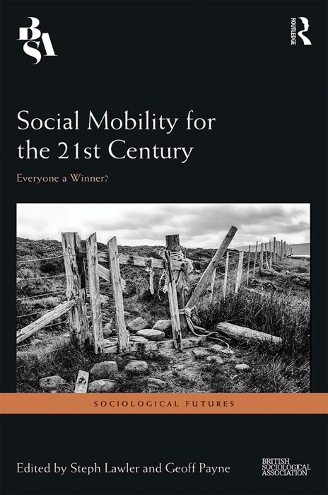 Social Mobility for the 21st Century