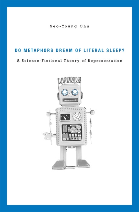 Do Metaphors Dream of Literal Sleep?