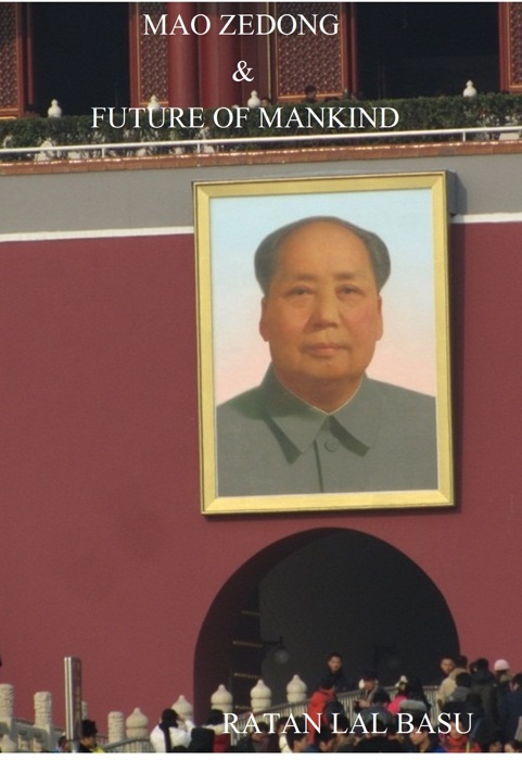 Mao Zedong & Future of Mankind