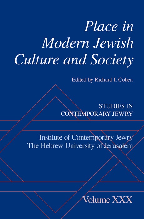 Place in Modern Jewish Culture and Society