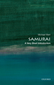 Samurai: A Very Short Introduction - Michael Wert
