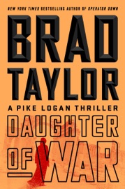 Daughter of War - Brad Taylor