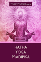 Yogi Swatmarama - Hatha Yoga Pradipika artwork