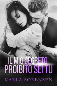 Il mio segreto proibito sei tu Book Cover