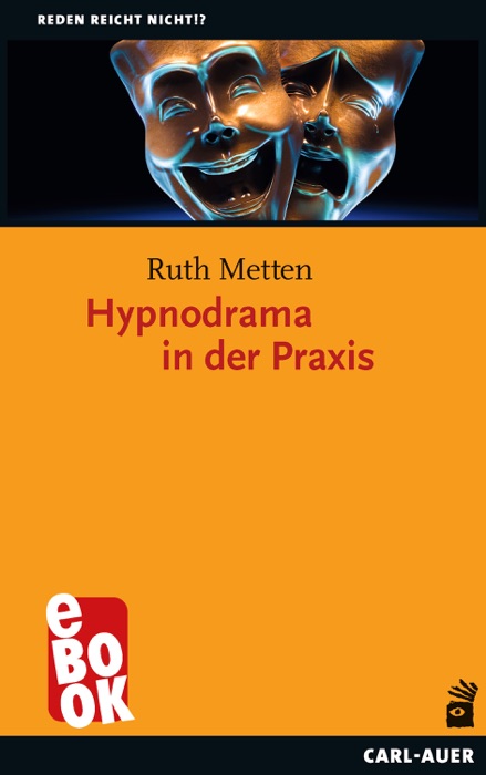 Hypnodrama in der Praxis