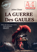 La guerre des Gaules - Jules César