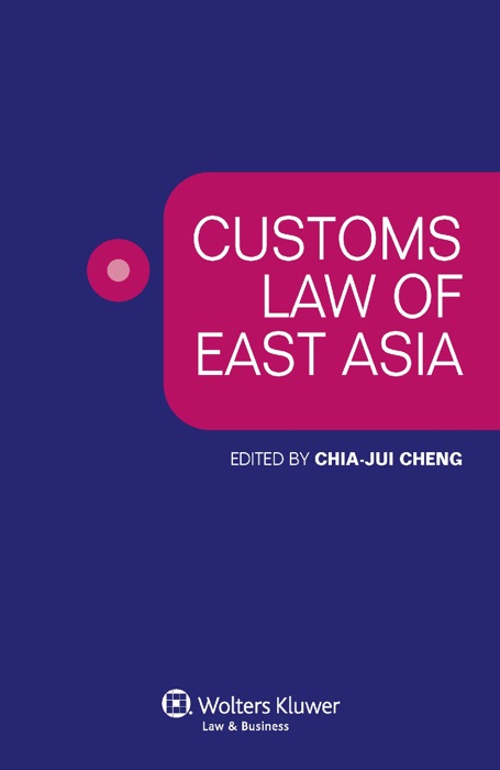 Customs Law of East Asia