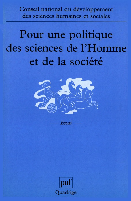 Pour une politique des sciences de l'Homme et de la société