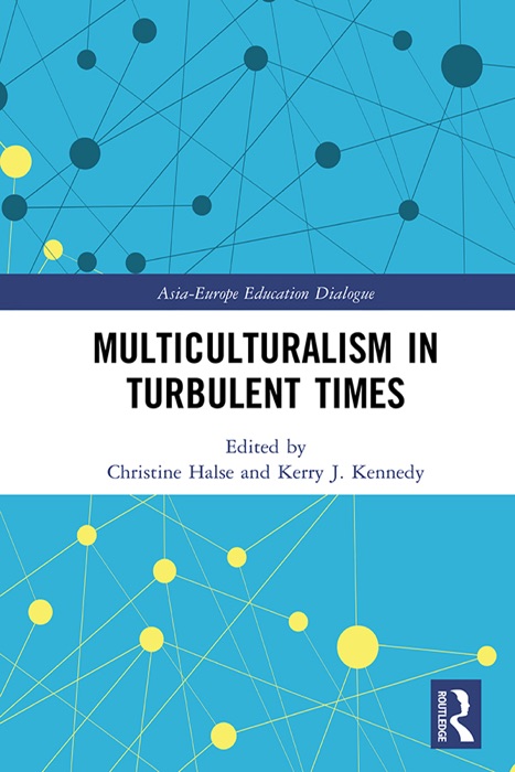 Multiculturalism in Turbulent Times