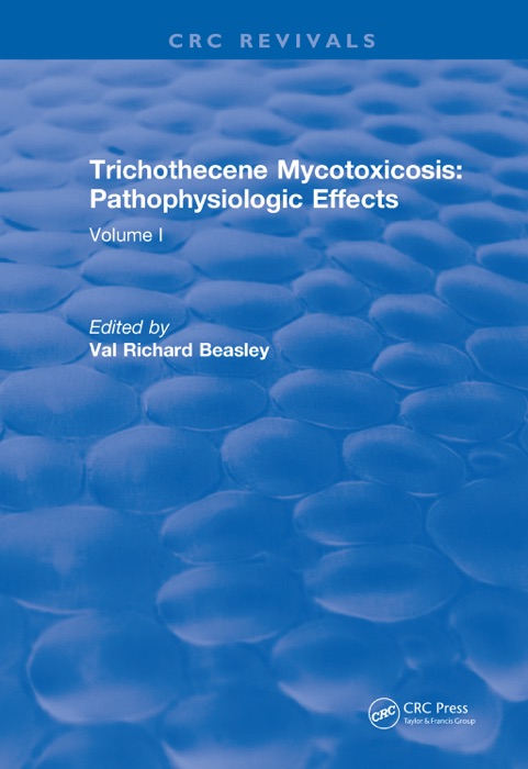 Trichothecene Mycotoxicosis Pathophysiologic Effects (1989)