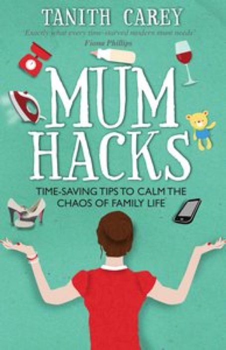 Mum Hacks