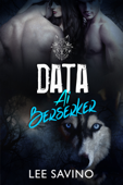 Data ai Berserker - Lee Savino