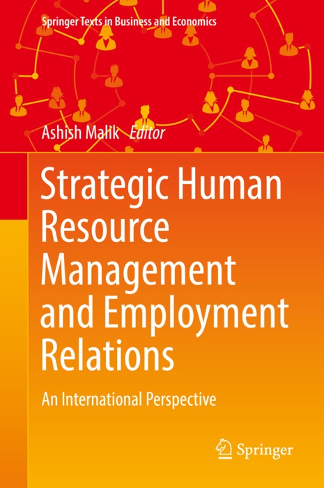 Strategic Human Resource Management and Employment Relations