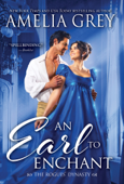 An Earl to Enchant - Amelia Grey