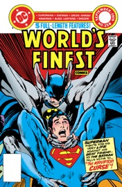 World's Finest Comics (1941-1986) #258 - Dennis O'Neil, Gerry Conway, Jack C. Harris, E. Nelson Bridwell, José L. García López, Jose Delbo, Rich Buckler & Don Newton by  Dennis O'Neil, Gerry Conway, Jack C. Harris, E. Nelson Bridwell, José L. García López, Jose Delbo, Rich Buckler & Don Newton PDF Download