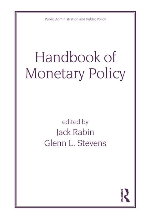 Handbook of Monetary Policy