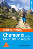 Trail Running - Chamonix and the Mont Blanc region - Kingsley Jones