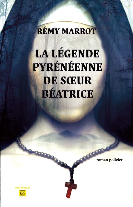 La légende pyrénéenne de sœur Béatrice