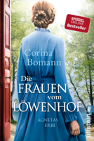 Corina Bomann - Die Frauen vom Löwenhof - Agnetas Erbe artwork