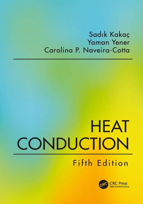 Heat Conduction, Fifth Edition