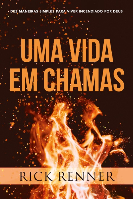 Uma Vida em Chamas