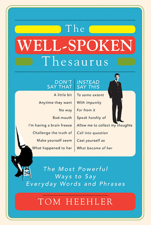 The Well-Spoken Thesaurus - Tom Heehler Cover Art