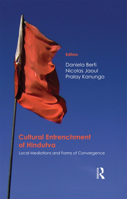 Cultural Entrenchment of Hindutva