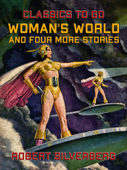 Woman's World and four more stories - Robert Silverberg