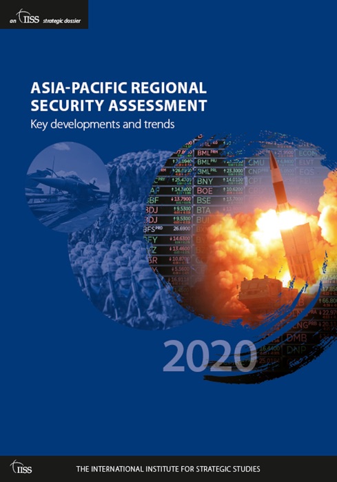 Asia-Pacific Regional Security Assessment 2020