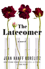 The Latecomer - Jean Hanff Korelitz Cover Art