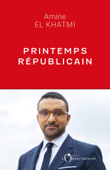 Printemps républicain - Amine El Khatmi