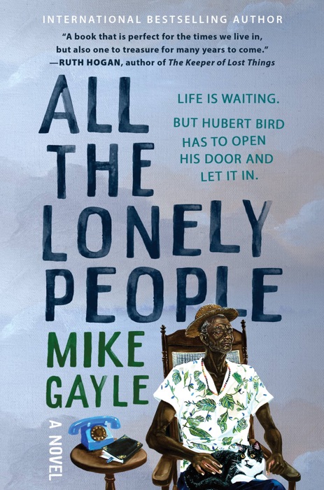 DOWNLOAD ~ All the Lonely People # by Mike Gayle ~ Book PDF Kindle ePub Free