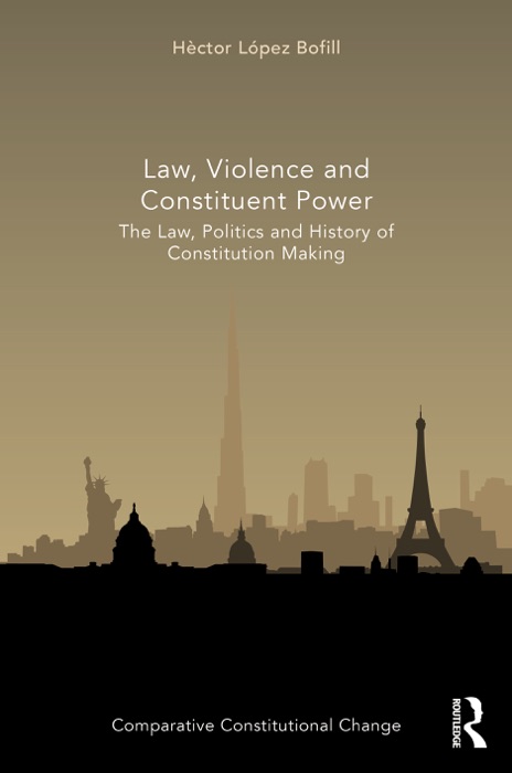 Law, Violence and Constituent Power