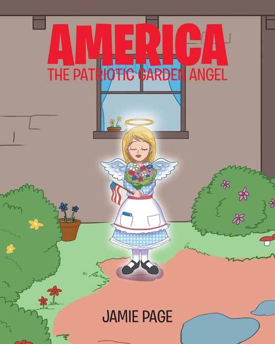 America, The Patriotic Garden Angel