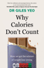 Why Calories Don't Count - Giles Yeo