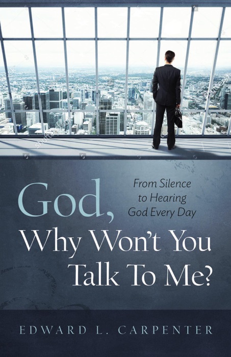 God, Why Won't You Talk To Me?