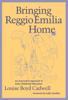 Louise Boyd Cadwell - Bringing Reggio Emilia Home artwork