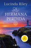 La hermana perdida (Las Siete Hermanas 7) - Lucinda Riley