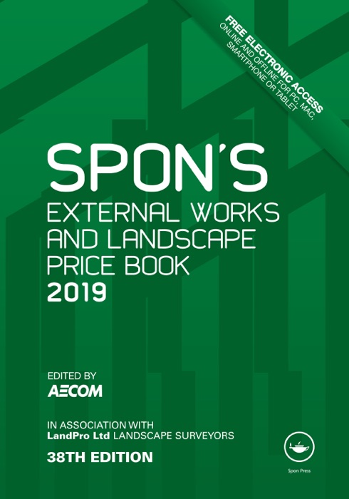 Spon's External Works and Landscape Price Book 2019