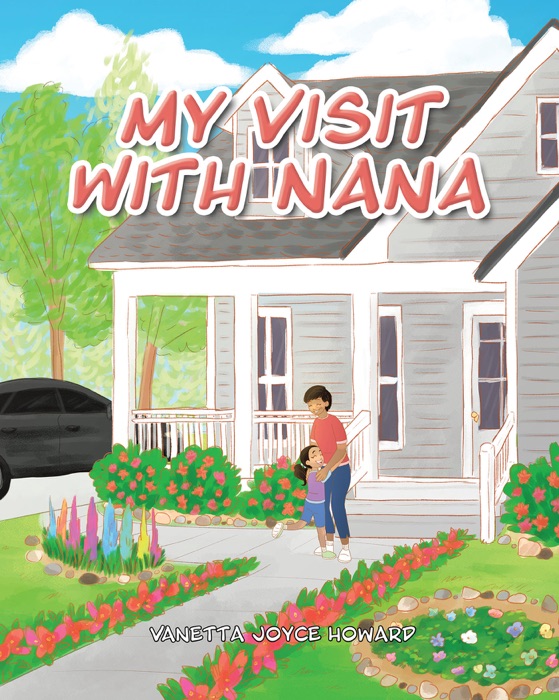 My Visit with Nana