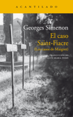 El caso Saint-Fiacre - Georges Simenon