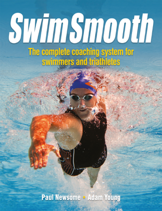 Swim Smooth - Paul Newsome & Adam Young