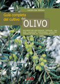 Guía completa del cultivo del olivo - Leandro Ibar Albiñana