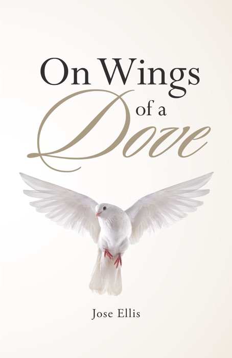 On Wings Of A Dove