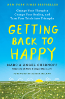 Marc Chernoff & Angel Chernoff - Getting Back to Happy artwork