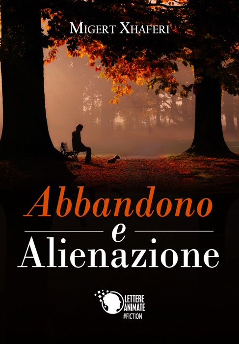 Abbandono e alienazione