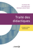 Traité des didactiques - Yves Reuter, Cora Cohen-Azria & Dominique Lahanier-Reuter