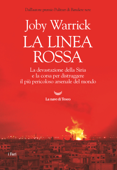 La linea rossa - Joby Warrick