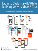 Learn to Code in Swift While Building Apps: Videos & Text Book Cover