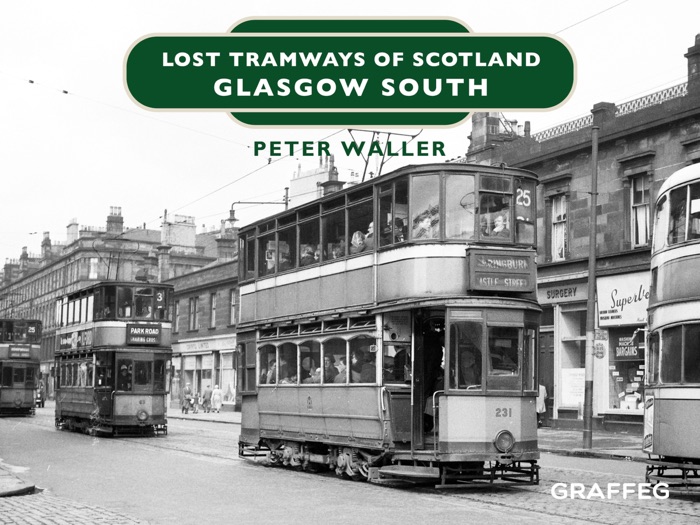 Lost Tramways of Scotland – Glasgow South